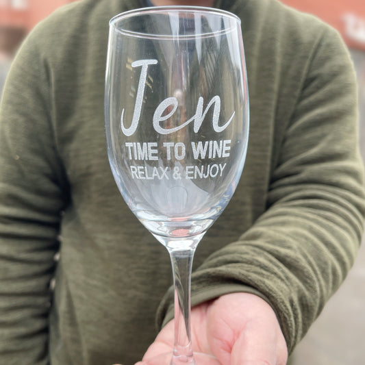 "TIME TO WINE, RELAX & ENJOY" Engraved Wine Glasses